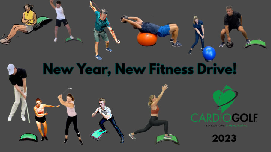 New Year, New Fitness Drive-Try CardioGolf. CardioGolf.com