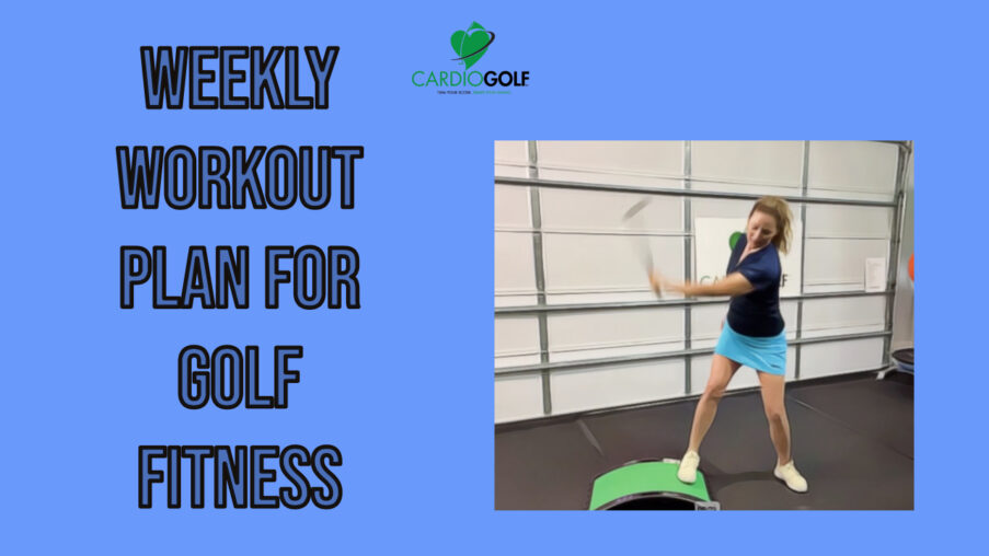 CardioGolf® Weekly Workout Plan-To jump-start your golf game, you’ll want to spend a few sessions at the practice range to kick off the rust; but think quality not quantity.