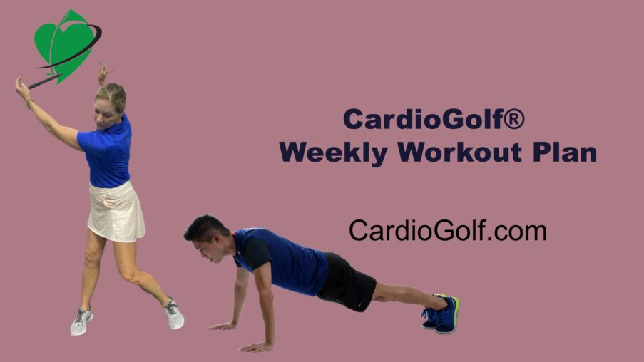 CardioGolf® Online Studio Weekly Workout Plan to Improve Your Golf Fitness-Week-11